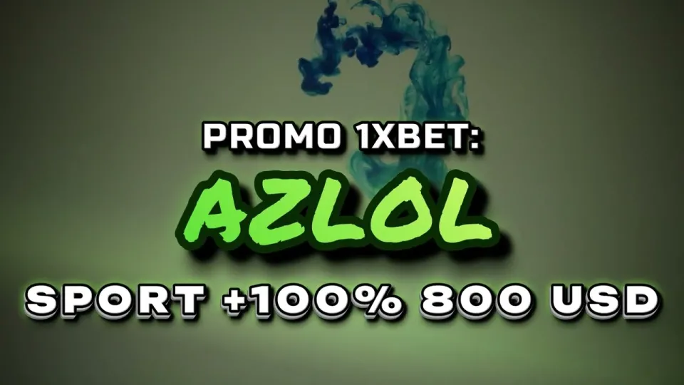 The 1xBet promo code AZLOL turns your first deposit into a +100% welcome bonus of up to $800 when you register through the official link